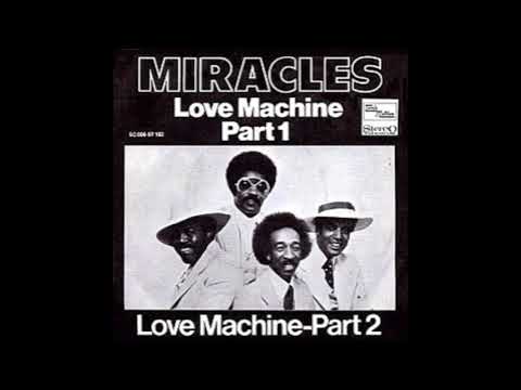 Love Machine, Pt. 1 - The Miracles