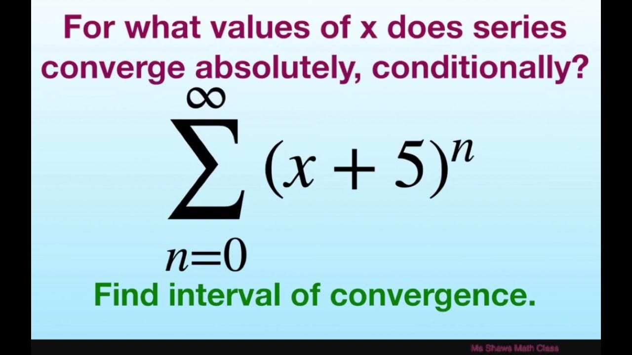 for-what-values-of-x-does-series-converge-absolutely-conditionally-x