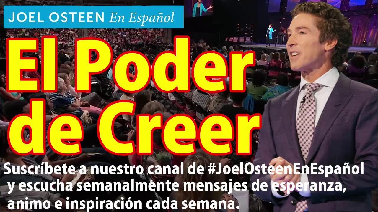 Joel Osteen En Español El Poder de Creer YouTube