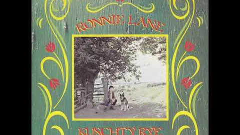 Ronnie Lane - Kuschty Rye