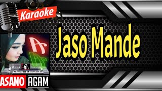 Karaoke Minang Populer Saat Ini || Jaso Mande - Tiar Ramon (tanpa vokal  FULL HD)