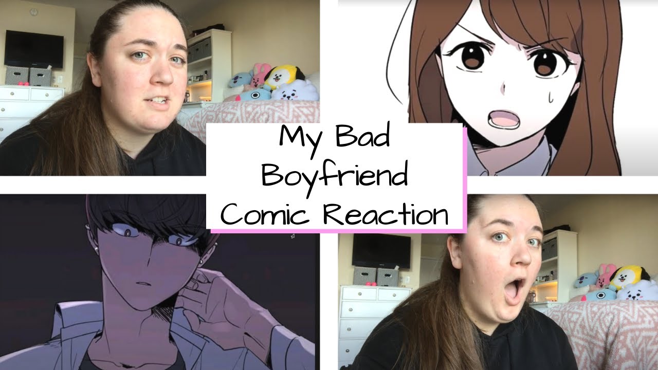 Reacting to My Bad Boyfriend Manhwa - YouTube