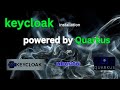 installing keycloak version 17 powered by Quarkus on linux !