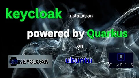 installing keycloak version 17 powered by Quarkus on linux !