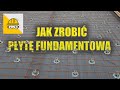 🔴EP.147  JAK ZROBIĆ PŁYTĘ FUNDAMENTOWĄ POD GARAŻ , ALTANĘ ,DOMEK 35M2 KROK PO KROKU