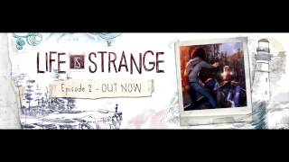 Vignette de la vidéo "Life is Strange Ep. 2 Soundtrack - Local Natives - Mt. Washington"