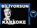 SEZEN AKSU - BİLİYORSUN / (Karaoke) / COVER