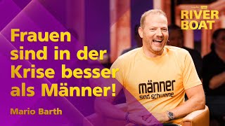 Frauen sind in der Krise besser als Männer  Mario Barth