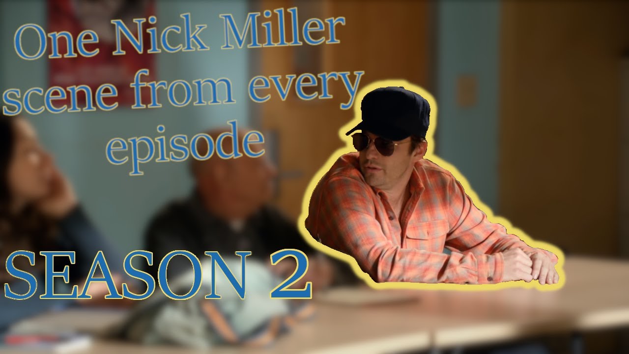 One Nick Miller scene from every episode SEASON 2 New Girl YouTube