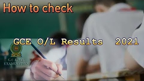 How to check 2021 GCE O/L Results