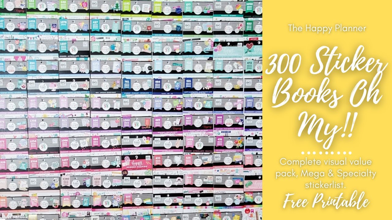 300 sticker books oh my visual sticker list free printable the happy planner youtube