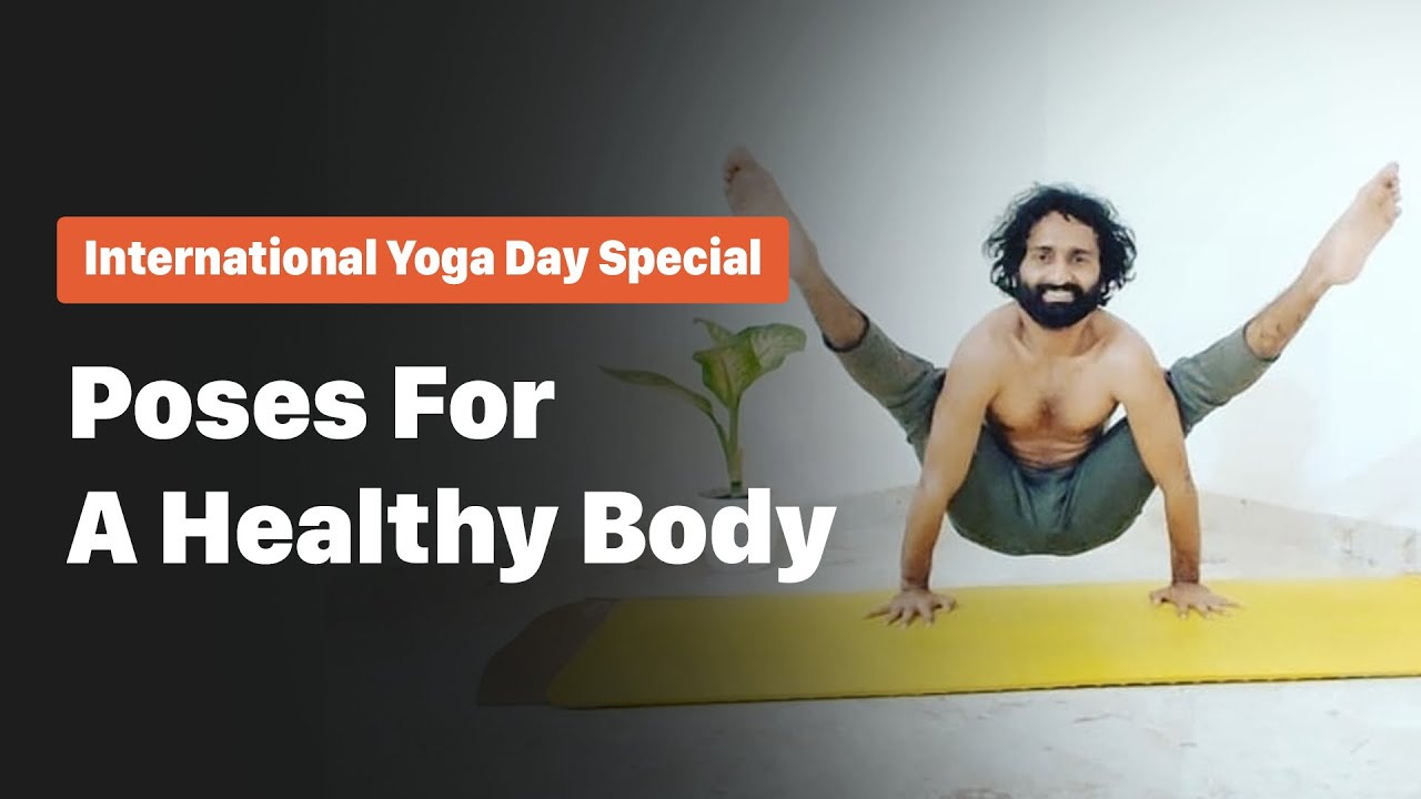 International Yoga Day Special: Poses For A Healthy Body - YouTube