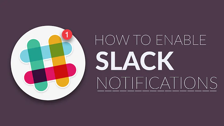 How to Setup Slack Notifications