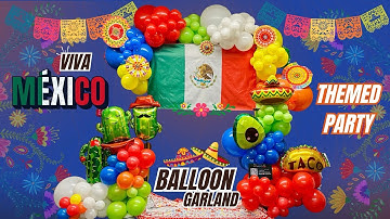 Viva México Balloon Garland Tutorial 🇲🇽 | Mexican Theme Party Decor 🎉