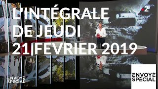 Envoyé spécial de jeudi 21 février 2019 (France 2)