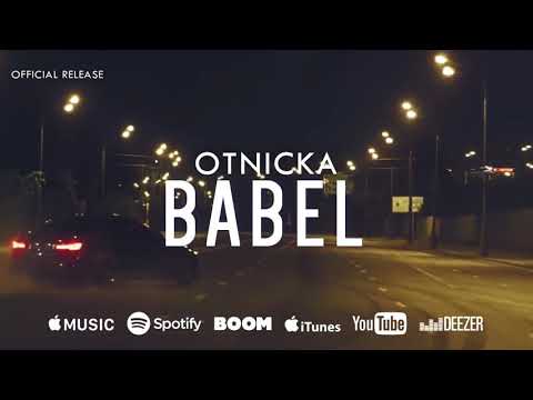 Otnicka - Babel (Official Release)