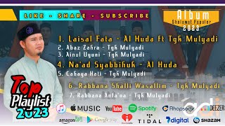 TOP SHOLAWAT POPULER TERBARU 2023 | Spotify Playlist & Joox, Sholawat Nabi Merdu Penyejuk Hati