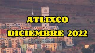 UN POCO DE ATLIXCO DICIEMBRE 2022