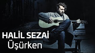 Halil Sezai - Üşürken  Resimi