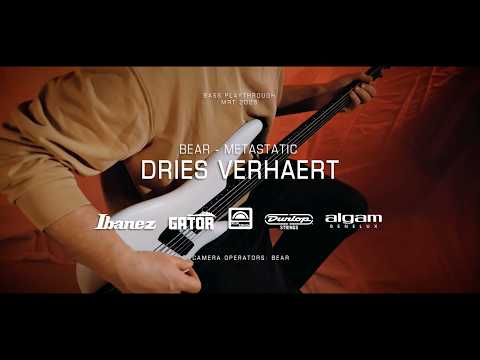 BEAR - Metastatic (Bass Playthrough - Dries Verhaert)