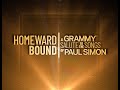 REBROADCAST: Homeward Bound: A GRAMMY Salute To The Songs Of Paul Simon Airs Wednesday, May 31