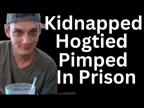 Kidnapped Hogged Tied And Sold To Other Inmates In Prison 