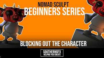 NOMAD FOR BEGINNERS – sculpting a character on the iPad – Part 3