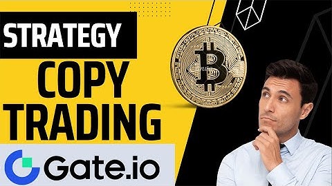 How to Copy Trading On Gate.io | Make Money with Gate.io Copy Trading Strategy