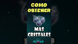 2 Items para obtener MÁS cristales de Gravedad #oncehuman #oncehumanmobile