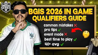 How To Qualify BGIS In-Game Qualifiers 2026 🔥 Q&A Guide | Pro Tips ✅