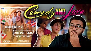 Dunki Drop 2:Lutt Putt Gaya Reaction & Review by Raghav | Shah Rukh Khan,Taapsee |Rajkumar H| Arijit by Kalashree Films 24 views 5 months ago 6 minutes, 34 seconds