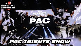The Pac Tribute Show Was Amazing Wrestling Observer Live