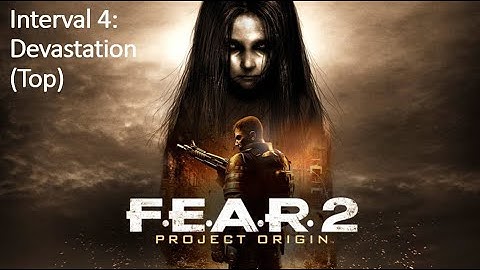 F.E.A.R. 2 Project Origin - Interval 4: Devastation (Top)