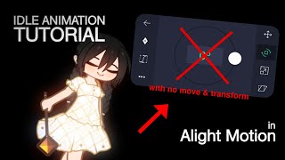 Easy Smooth Idle Animation Tutorial in Alight Motion screenshot 1