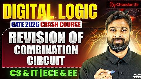 Digital Logic | Combinational Circuit- encoder and decoder | Parallel Adder Multiply | CS & ECE
