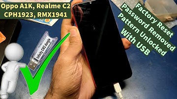 Oppo A1k, Realme C2 Factory Reset Pattern Lock, Password Reset CM2