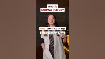 What is normal menstrual cycle?