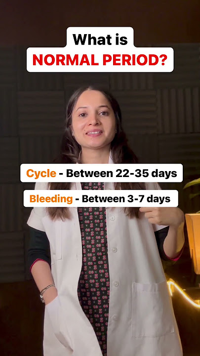 What is normal menstrual cycle?