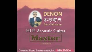 SUPERIOR AUDIOPHILE QUALITY Denon Best Collection - Hi Fi Acoustic Guitar [Lossless] Flac