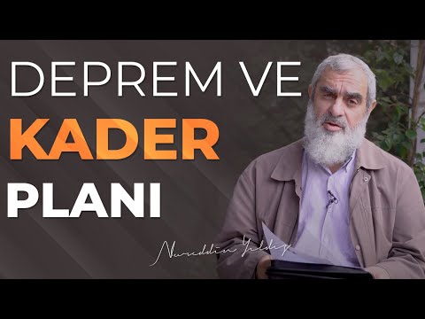 DEPREM VE KADER PLANI | Nureddin Yıldız