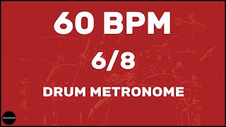 Video thumbnail of "6/8 | Drum Metronome Loop | 60 BPM"