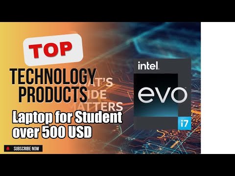 Top 3 Technology products about Laptop for Student over 500 USD Popular of 2024