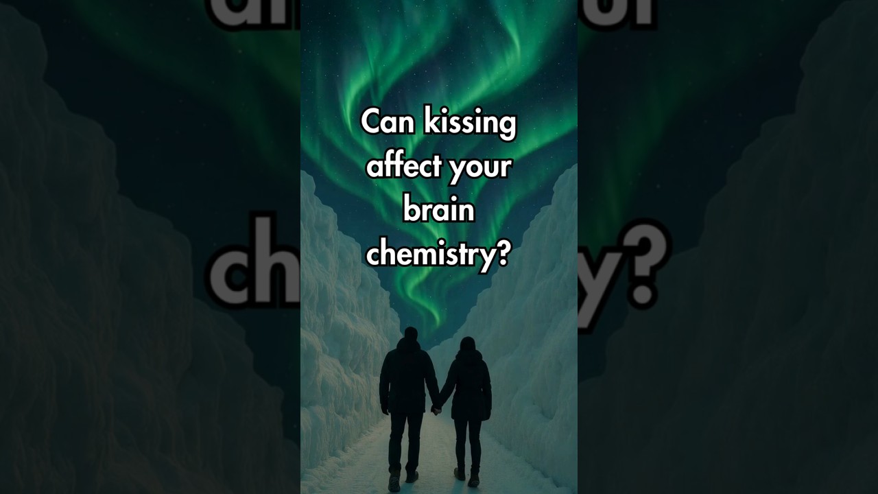 Improving Kissing Chemistry Reference: Kissing Brain Chemistry What Really Happens
