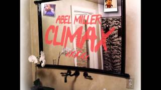 Watch Abel Miller Climax video