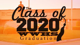 WWHS Graduation Class of 2020