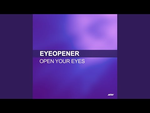 Open Your Eyes (Alex K Mix)