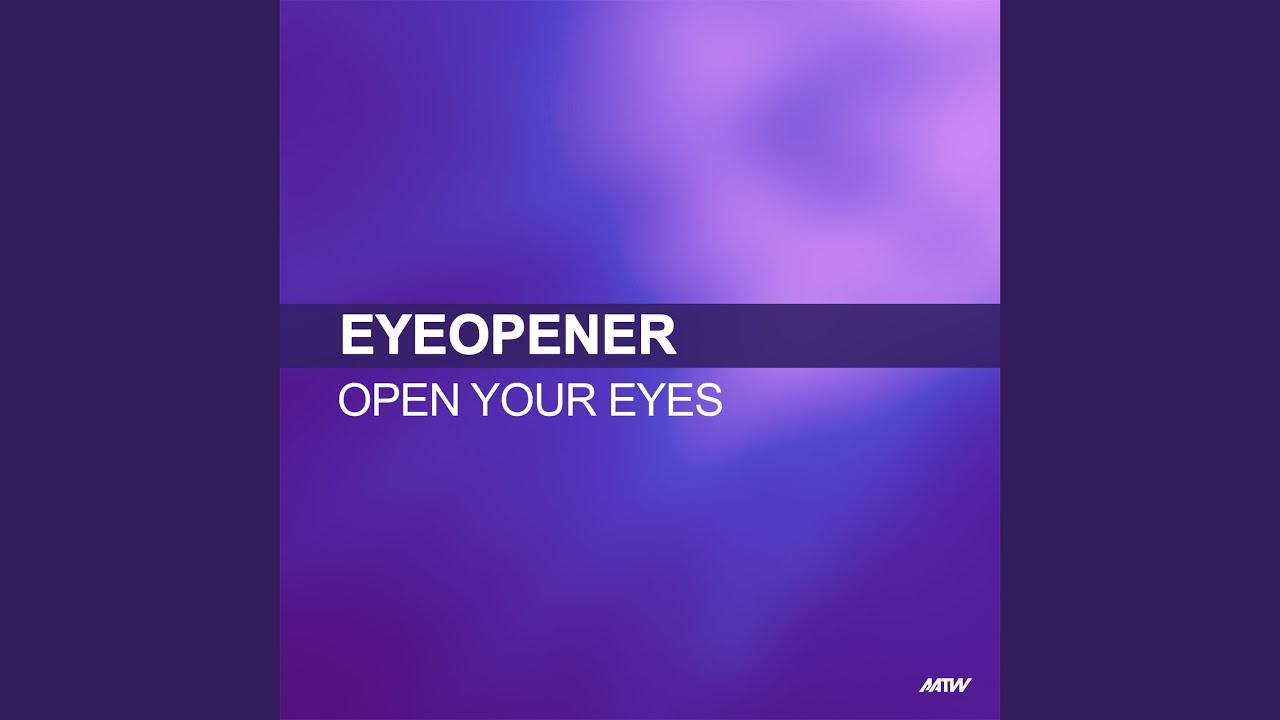 Open Your Eyes (Alex K Mix) - YouTube