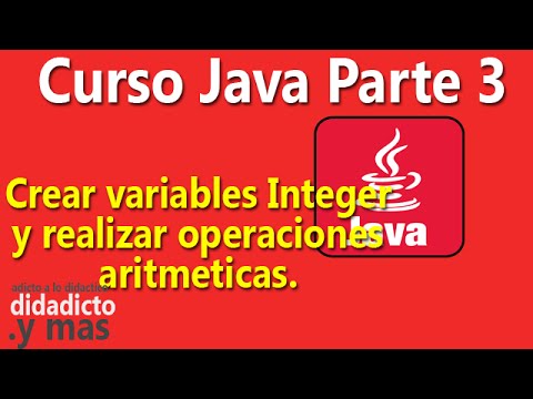 Crear variables Integer y realizar operaciones aritmeticas - Parte 3 del Curso Aprender Java