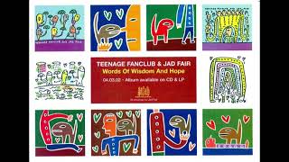 Teenage Fanclub &amp; Jad Fair - Behold The Miracle (Instrumental)