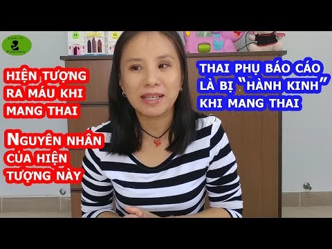 Video: Kinh Nguyệt Khi Mang Thai